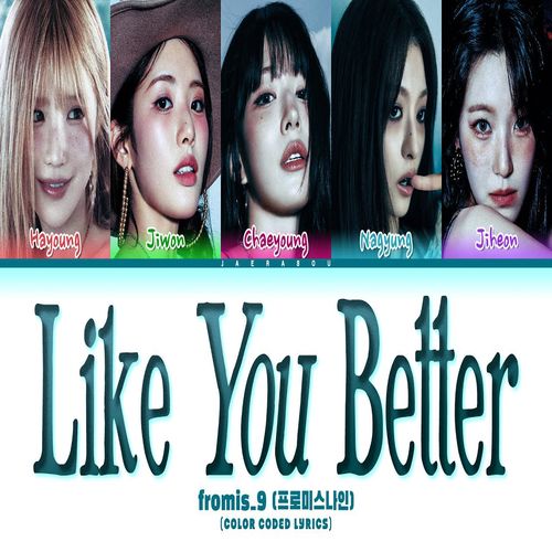 دانلود آهنگ LIKE YOU BETTER fromis_9